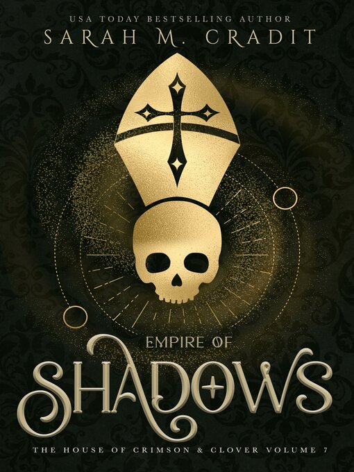Title details for Empire of Shadows by Sarah M. Cradit - Available